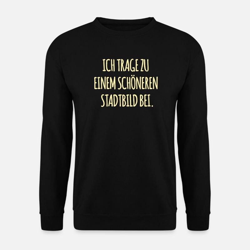 Lustiger Spruch Stadtbild - Unisex Pullover - Schwarz