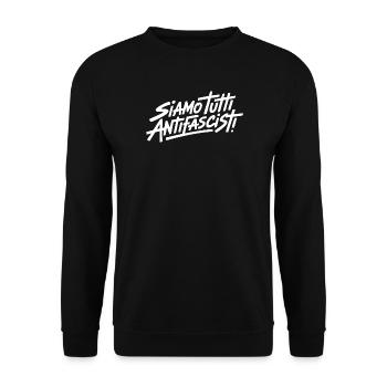SIAMO TUTTI ANTIFASCISTI ! 🏴 - Sweat-shirt Unisexe - noir - Devant - Alina (178cm) & Michal (187cm)
