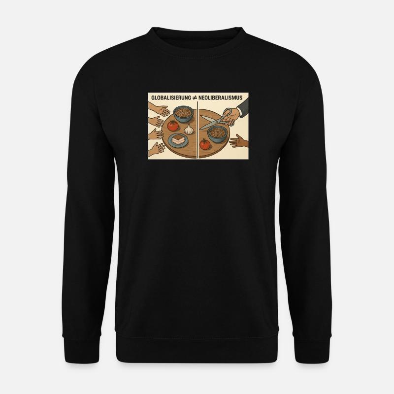Globalisierung vs Neoliberalismus - Unisex Pullover - Schwarz