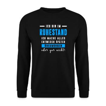 Rentner Ruhestand Geschenkidee - Unisex Pullover - Schwarz - Vorne - Alina (178cm) & Michal (187cm)
