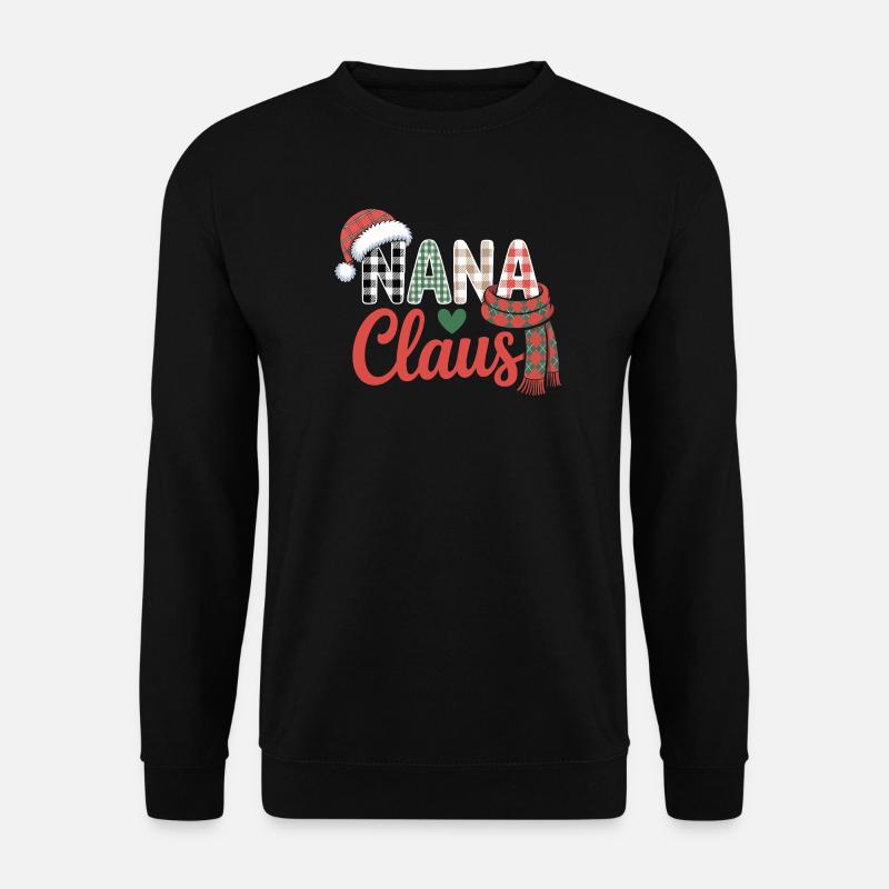Nana Claus Weihnachten - Unisex Pullover - Schwarz