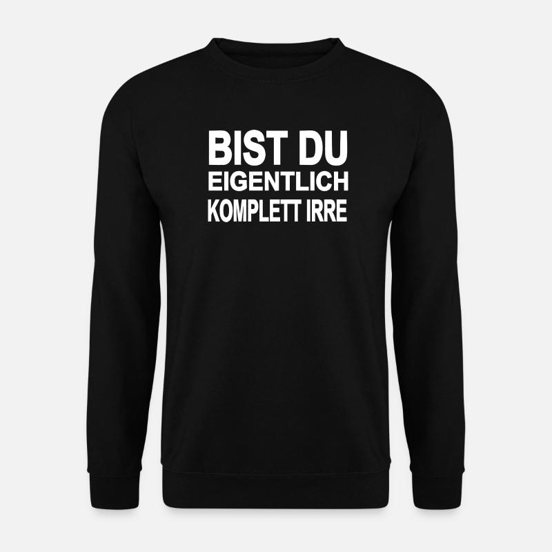 Irre - Unisex Pullover - Schwarz