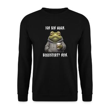 Ich bin wach – Begeistert? Nein | Müder Frosch - Unisex Pullover - Schwarz - Vorne - Alina (178cm) & Michal (187cm)