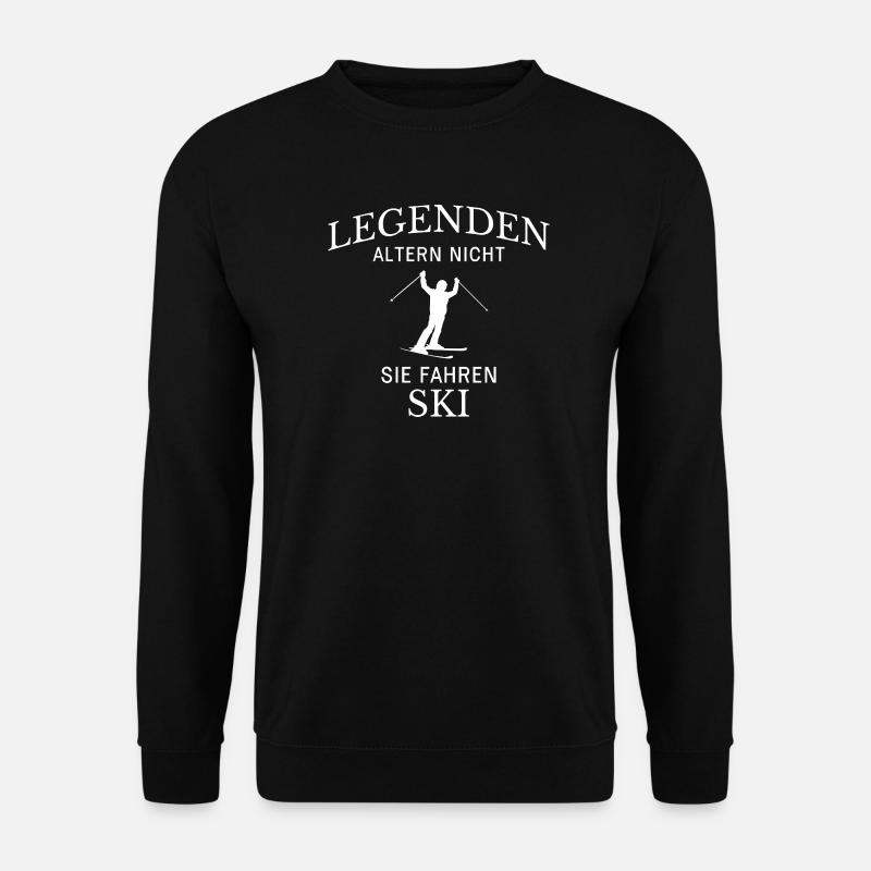 Legends Ski Ski Saying - Unisex Sweatshirt - black