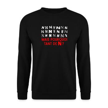 Pourquoi tant de N ? - Sweat-shirt Unisexe - noir - Devant - Alina (178cm) & Michal (187cm)