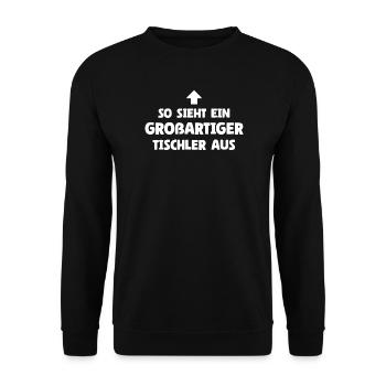So sieht ein großartiger Tischler aus - Unisex Pullover - Schwarz - Vorne - Alina (178cm) & Michal (187cm)
