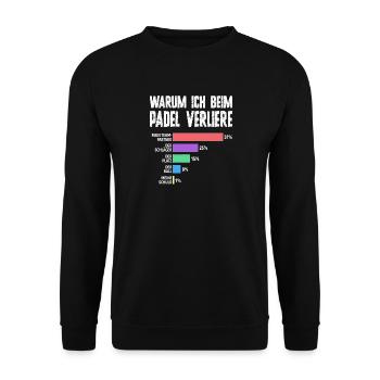 Schlechter Verlierer - Padel Humor für Herren - Unisex Pullover - Schwarz - Vorne - Alina (178cm) & Michal (187cm)