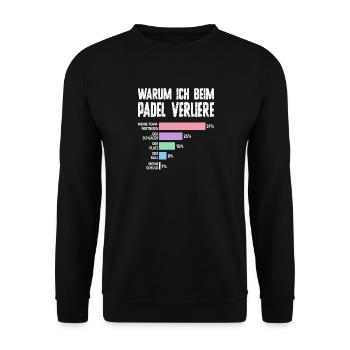 Schlechte Verliererin - Padel Humor für Damen - Unisex Pullover - Schwarz - Vorne - Alina (178cm) & Michal (187cm)
