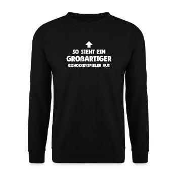 So sieht ein großartiger Eishockeyspieler aus - Unisex Pullover - Schwarz - Vorne - Alina (178cm) & Michal (187cm)