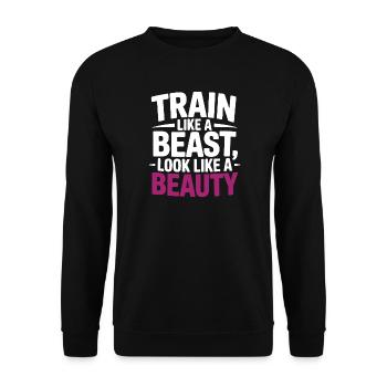 Train like a beast, look like a beauty - Unisex Sweatshirt - black - Front - Alina (178cm) & Michal (187cm)