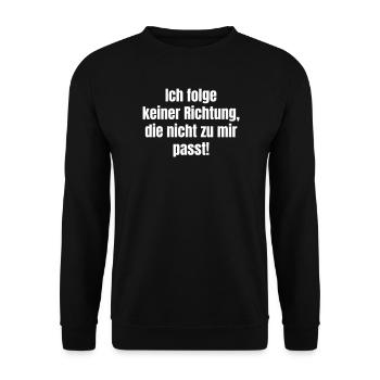 Ich folge meinem Weg – Richtungsfreiheit - Unisex Pullover - Schwarz - Vorne - Alina (178cm) & Michal (187cm)