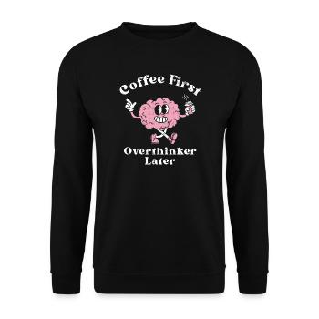 Erst Kaffee, dann Grübelei - Unisex Pullover - Schwarz - Vorne - Alina (178cm) & Michal (187cm)