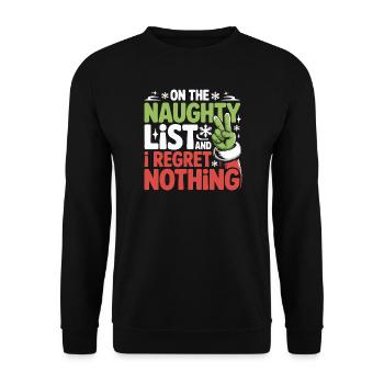 Funny Naughty List Regret Nothing Christmas - Unisex Sweatshirt - black - Front - Alina (178cm) & Michal (187cm)
