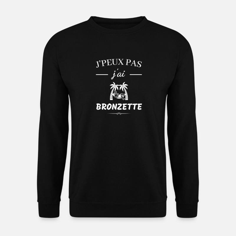 Ich kann nicht bräunen. - Unisex Pullover - Schwarz