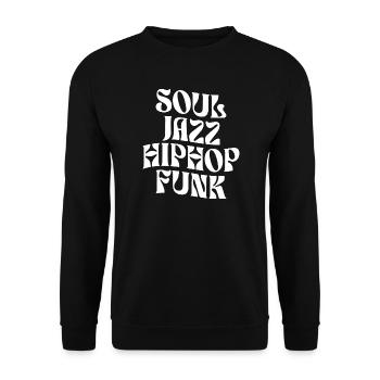 Typographie Soul Jazz HipHop Funk - Sweat-shirt Unisexe - noir - Devant - Alina (178cm) & Michal (187cm)
