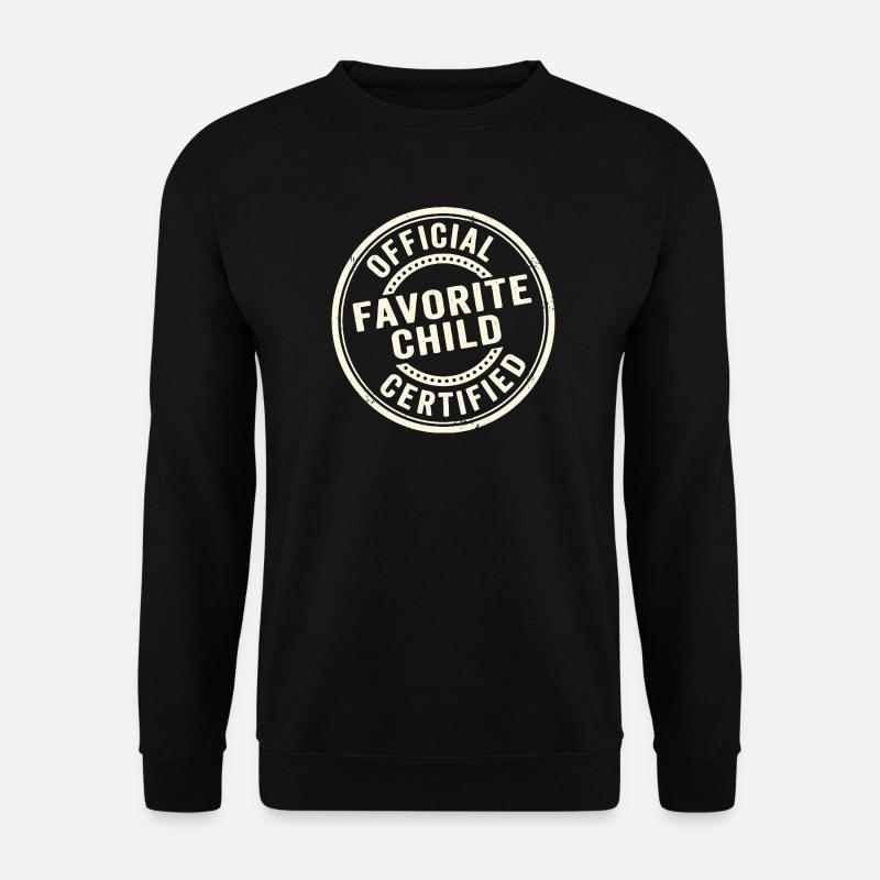 Lieblingskind (lustig, offiziell) - Unisex Pullover - Schwarz