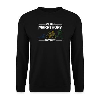 Marathon Humor - You Ran A Marathon? Thats Cute - Unisex Sweatshirt - black - Front - Alina (178cm) & Michal (187cm)