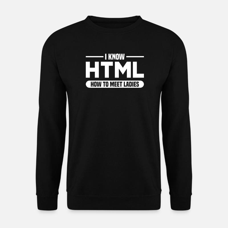 HTML Humor Code Programmierer Spruch - Unisex Pullover - Schwarz