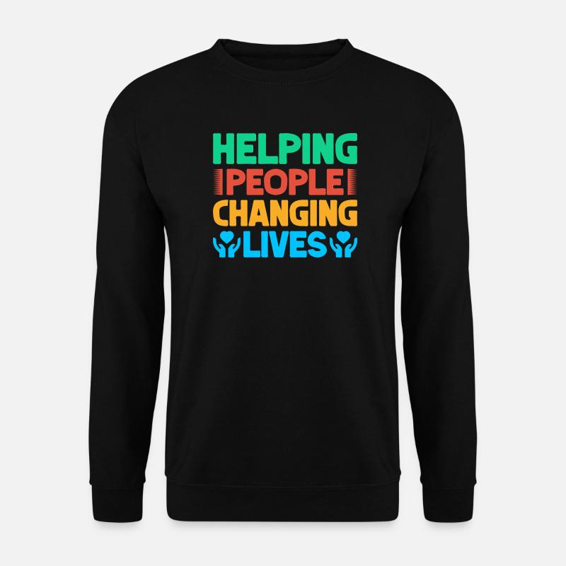 Volunteer Appreciation Helping People Changing - Unisex Pullover - Schwarz