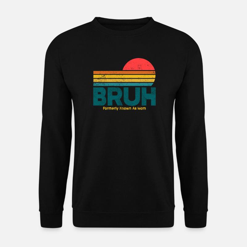 Retro Sunset Bruh Mama - Unisex Sweatshirt - black