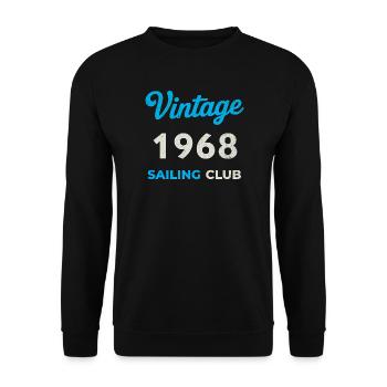 Vintage 1968 – Sailing Club Retro Birth Year - Unisex Sweatshirt - black - Front - Alina (178cm) & Michal (187cm)