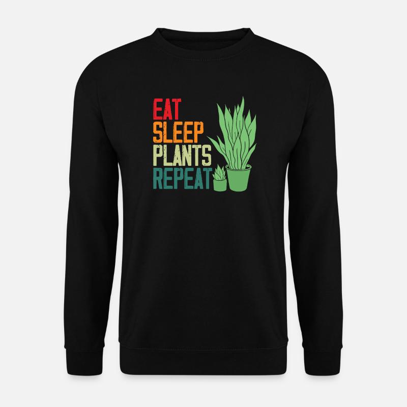 Eat Sleep Plants Repeat Plant Lover - Unisex Pullover - Schwarz