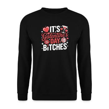 It's Galentine's Day Bitches - Unisex Sweatshirt - black - Front - Alina (178cm) & Michal (187cm)