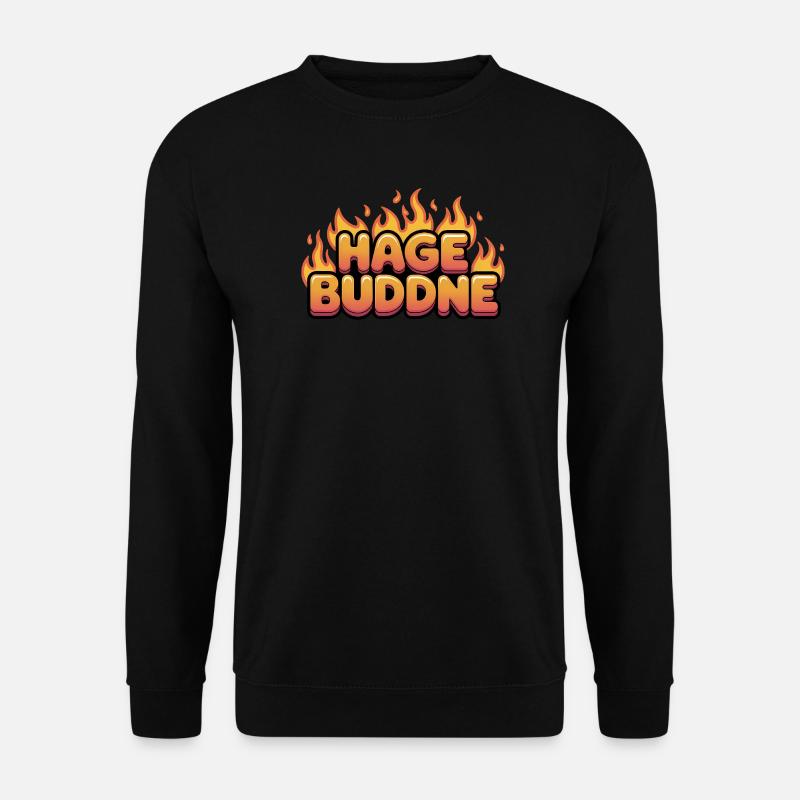 Hagebuddne – Lustige Deutsche Memes - Unisex Pullover - Schwarz