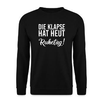 Die Klapse hat heut Ruhetag - Unisex Pullover - Schwarz - Vorne - Alina (178cm) & Michal (187cm)