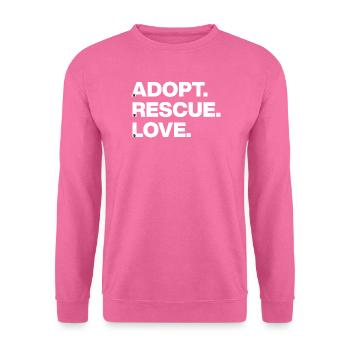 ADOPT SAVE LOVE ANIMAL LOVE PET ADOPTION w - Unisex Sweatshirt - pink - Front