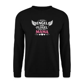 Engel Ohne Flügel nennt man Mama - Unisex Pullover - Schwarz - Vorne - Alina (178cm) & Michal (187cm)