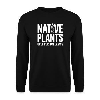 Native Plants Over Perfect Lawns - Unisex Pullover - Schwarz - Vorne - Alina (178cm) & Michal (187cm)