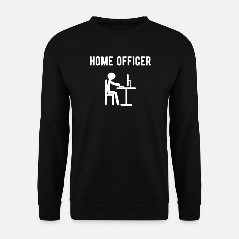 Home officer - Unisex Pullover - Schwarz