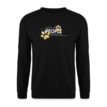 Not a People Person - Hundepfoten Motiv - Unisex Pullover - Schwarz - Vorne - Alina (178cm) & Michal (187cm)