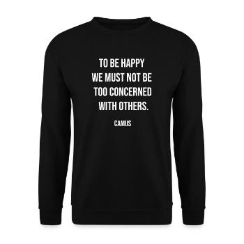 Camus Quote Tee: Not Too Concerned - Unisex Sweatshirt - black - Front - Alina (178cm) & Michal (187cm)