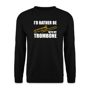 Be with my trombone trombone player trombonist - Unisex Sweatshirt - black - Front - Alina (178cm) & Michal (187cm)