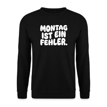 Montag Ist Ein Fehler - Unisex Pullover - Schwarz - Vorne - Alina (178cm) & Michal (187cm)