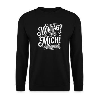 Monday Without Me – Weekend - Unisex Sweatshirt - black - Front - Alina (178cm) & Michal (187cm)