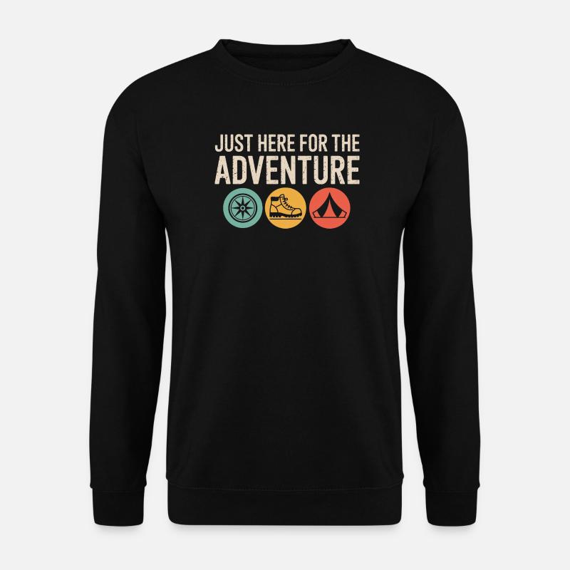 Juste là pour l’aventure - Sweat-shirt Unisexe - noir