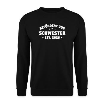 Promoted to Sister 2026 – Big Sister - Unisex Sweatshirt - black - Front - Alina (178cm) & Michal (187cm)