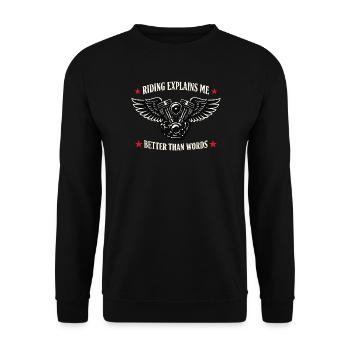 Why we ride motorcycles, - Unisex Sweatshirt - black - Front - Alina (178cm) & Michal (187cm)