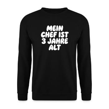 Mein Chef ist 3 Jahre alt - Unisex Pullover - Schwarz - Vorne - Alina (178cm) & Michal (187cm)