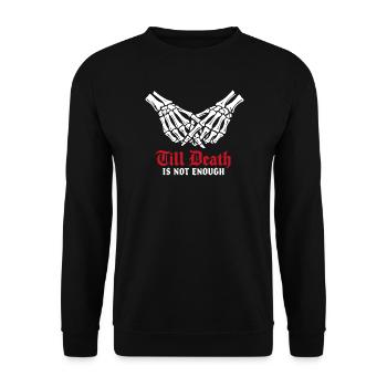Till death is not enough | Skelett | ewige Liebe - Unisex Pullover - Schwarz - Vorne - Alina (178cm) & Michal (187cm)