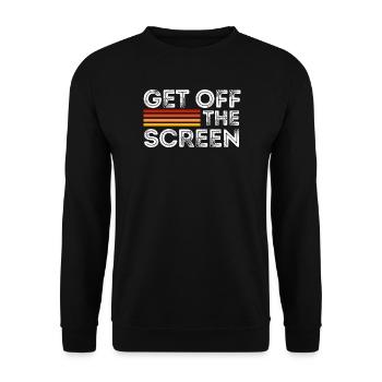 Get Off The Screen - Unisex Sweatshirt - black - Front - Alina (178cm) & Michal (187cm)