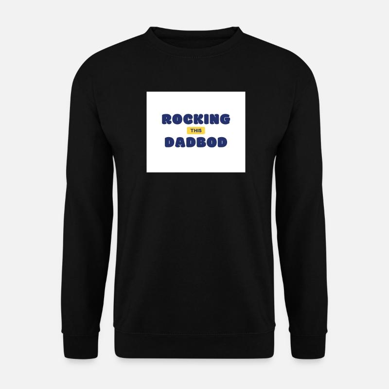 Er rockt diesen Papa-Körper - Unisex Pullover - Schwarz