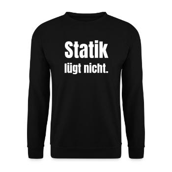 Statics does not lie. - Unisex Sweatshirt - black - Front - Alina (178cm) & Michal (187cm)