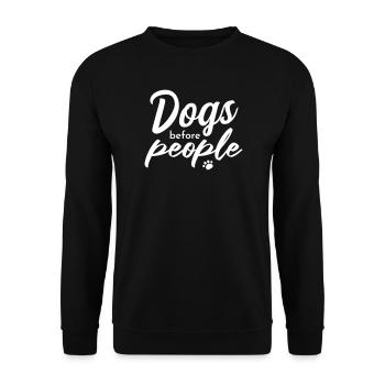 Dogs before people – Hundeliebhaber Shirt - Unisex Pullover - Schwarz - Vorne - Alina (178cm) & Michal (187cm)