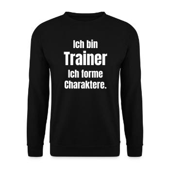 Je suis un entraîneur – Façonnement du personnage - Sweat-shirt Unisexe - noir - Devant - Alina (178cm) & Michal (187cm)