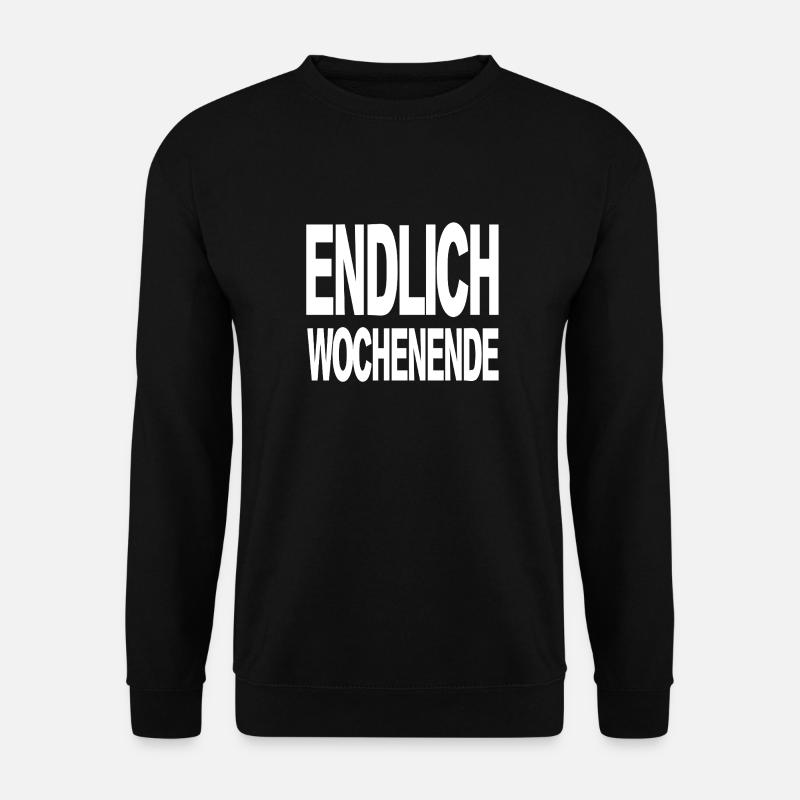 Wochenende - Unisex Pullover - Schwarz