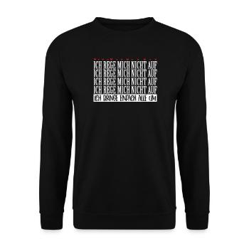 Ich rege mich nicht auf ich bringe alle um - Unisex Pullover - Schwarz - Vorne - Alina (178cm) & Michal (187cm)